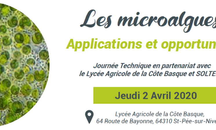 02.04.2020 - Saint-Pée-sur-Nivelle - Les Rencontres ACD Innovation : Les microalgues – applications et opportunités